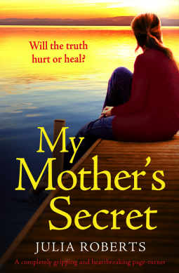 My Mother's Secret by Julia Roberts